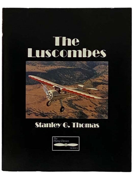 The Luscombes (The Flying Classics Series)