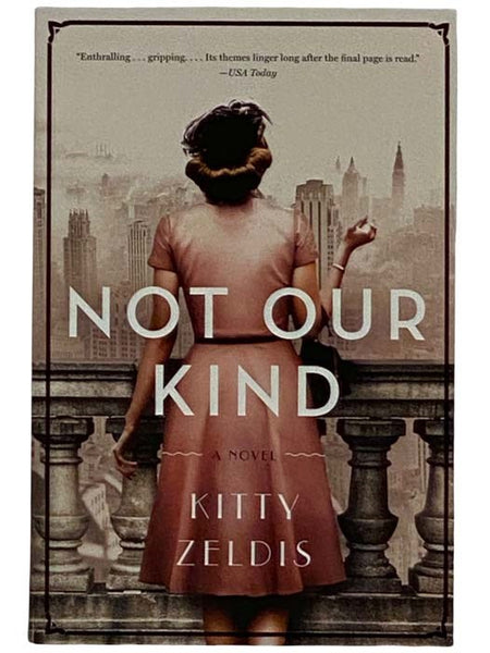 Not Our Kind: A Novel