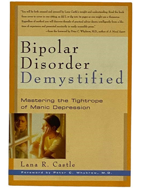 Bipolar Disorder Demystified: Mastering the Tightrope of Manic Depression