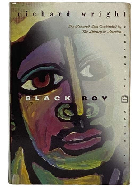 Black Boy (The Restored Text Established by The Library of America) (Perennial Classics)
