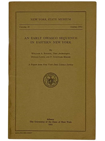 An Early Owasco Sequence in Eastern New York (New York State Museum, Circular 32, October 1953)