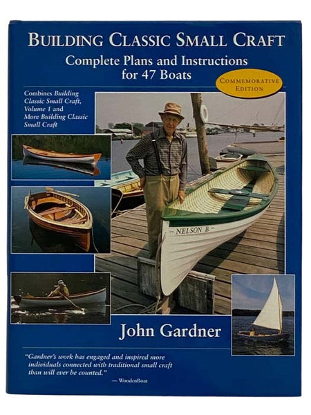Building Classic Small Craft: Complete Plans and Instructions for 47 Boats (Commemorative Edition)