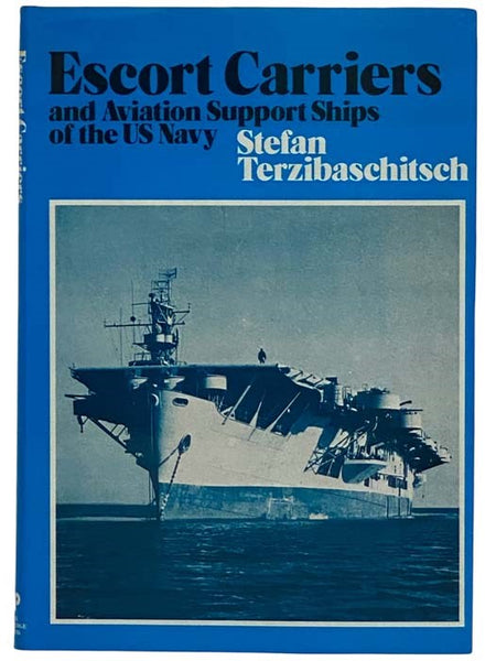 Escort Carriers and Aviation Support Ships of the US Navy