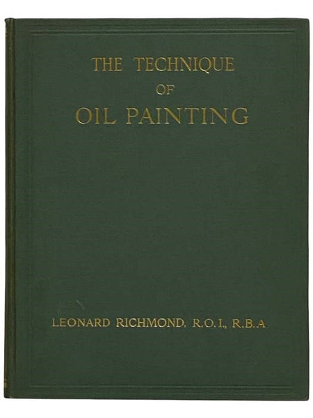 The Technique of Oil Painting