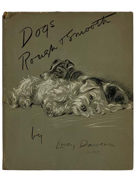 Dogs Rough and Smooth