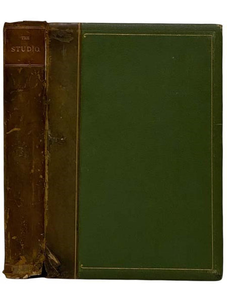 The Studio: An Illustrated Magazine of Fine and Applied Art, Two Volumes in One: Volume Five; Volume Six