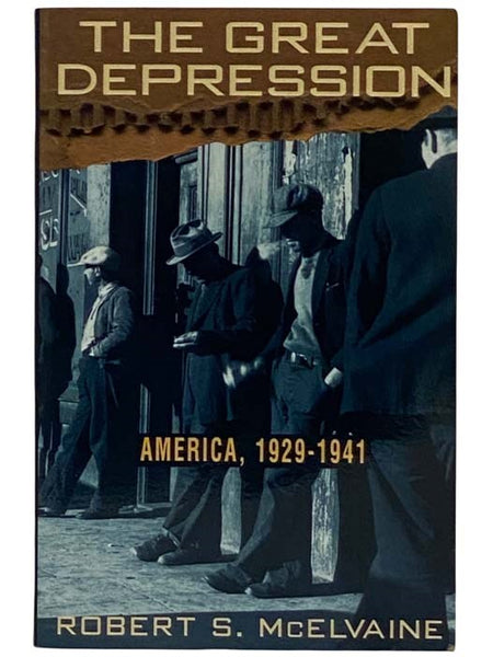 The Great Depression: America 1929-1941