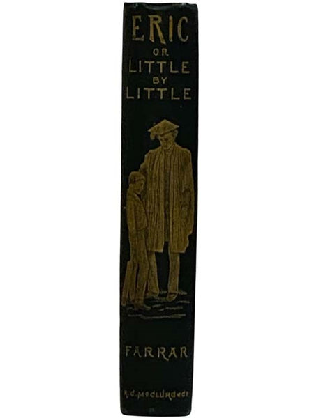 Eric; or, Little by Little: A Tale of Roslyn School
