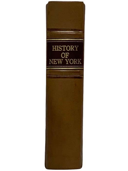 A History of New York, from the Beginning of the World to the End of the Dutch Dynasty; Containing, Among Many Surprising and Curious Matters, the Unutterable Ponderings of Walter the Doubter, the Disastrous Projects of William the Testy, and the Chivalr…