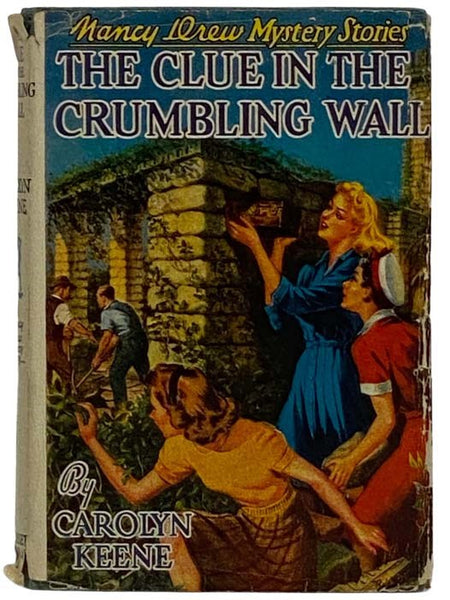 The Clue in the Crumbling Wall (Nancy Drew Mystery Stories, No. 22)