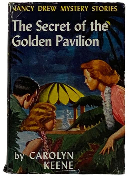 The Secret of the Golden Pavilion (Nancy Drew Mystery Stories, No. 36)