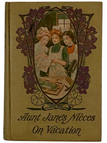 Aunt Jane's Nieces on Vacation (The Aunt Jane's Nieces Series, Book 7)