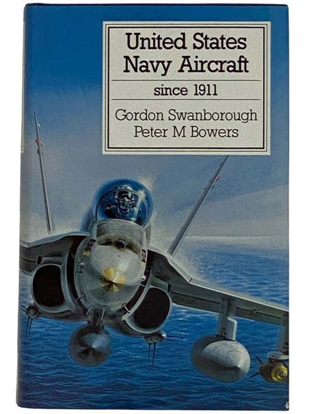 United States Navy Aircraft Since 1911