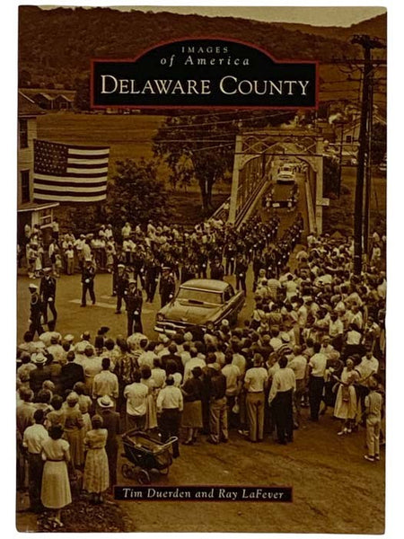 Delaware County (Images of America)