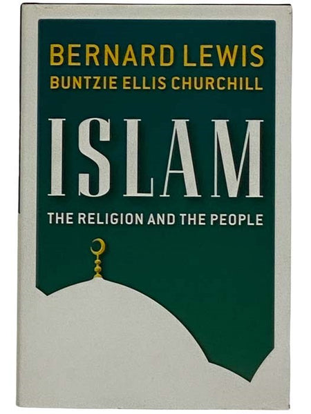 Islam: The Religion and the People