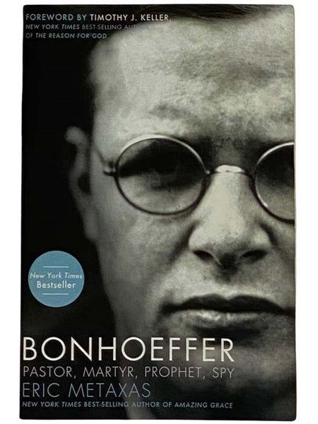 Bonhoeffer: Pastor, Martyr, Prophet, Spy