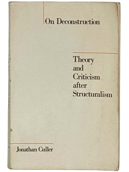 On Deconstruction: Theory and Criticism after Structuralism