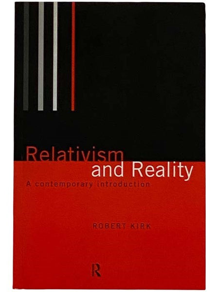 Relativism and Reality: A Contemporary Introduction