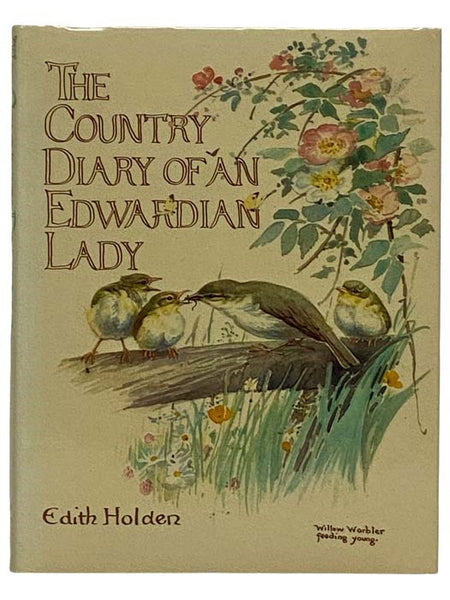 The Country Diary of an Edwardian Lady: A Facsimile Reproduction of a Naturalist's Diary