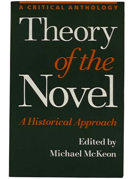 Theory of the Novel: A Historical Approach