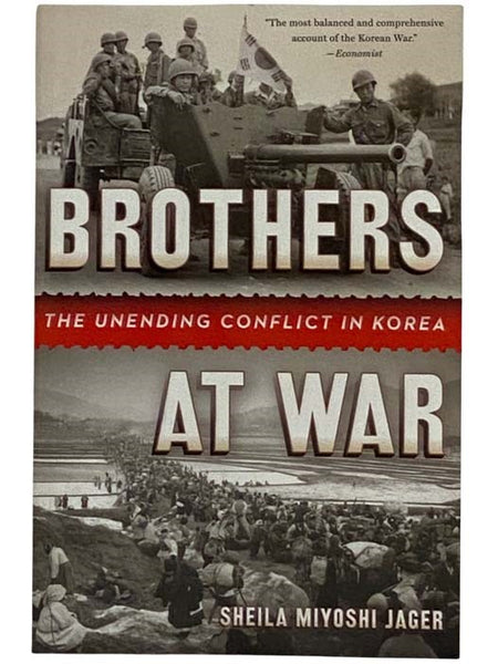 Brothers at War: The Unending Conflict in Korea