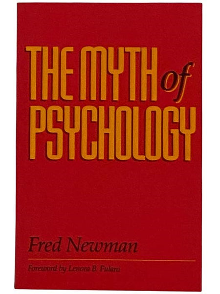 The Myth of Psychology