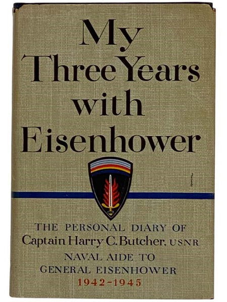 My Three Years with Eisenhower