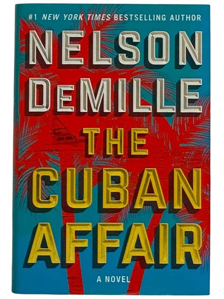 The Cuban Affair: A Novel