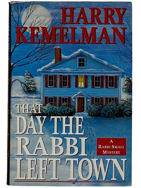 That Day the Rabbi Left Town: A Rabbi Small Mystery