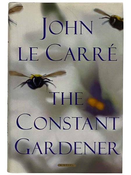 The Constant Gardener: A Novel
