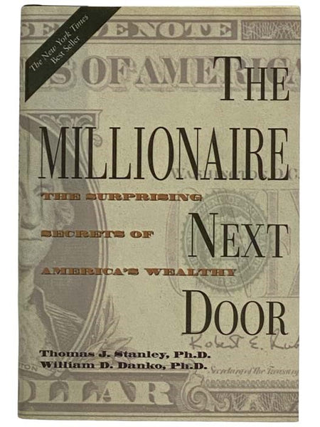 The Millionaire Next Door: The Surprising Secrets of America's Wealthy
