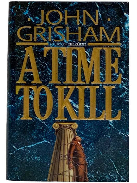 A Time to Kill