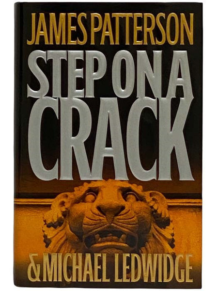 Step on a Crack: A Detective Michael Bennett Novel
