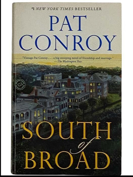 South of Broad: A Novel