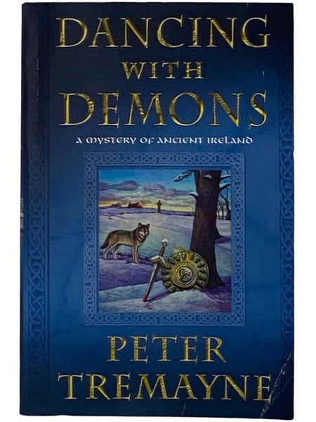 Dancing with Demons: A Mystery of Ancient Ireland