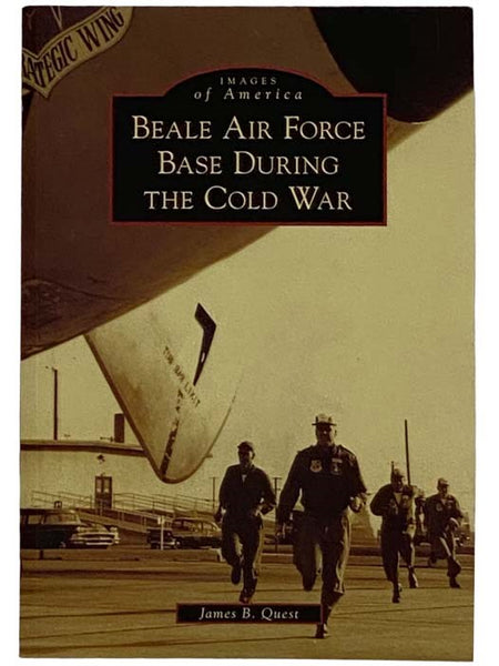 Beale Air Force During the Cold War (Images of America)