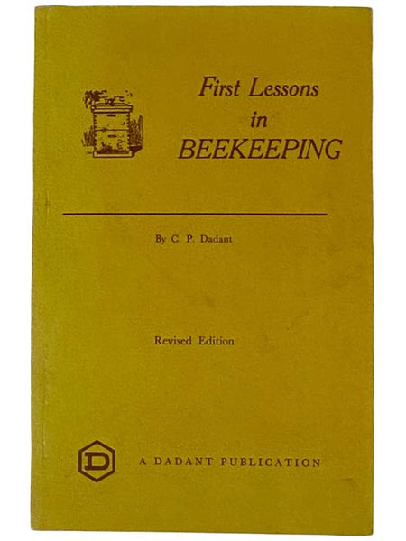 First Lessons in Beekeeping