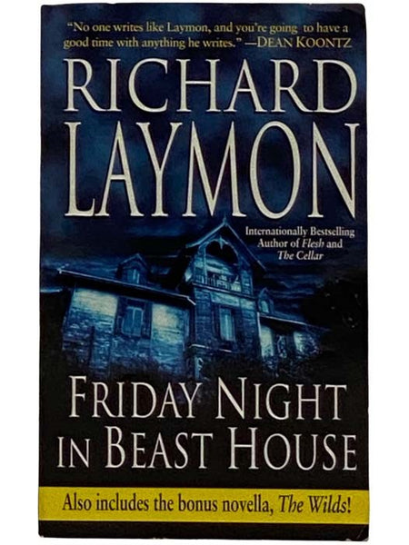 Friday Night in Beast House, with Bonus Novella The Wilds!