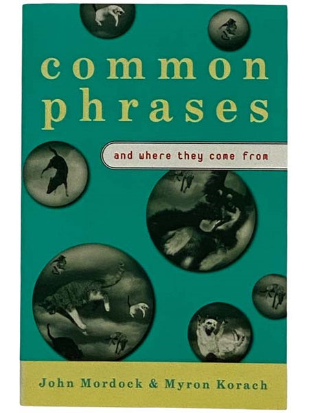 Common Phrases and Where they Come From