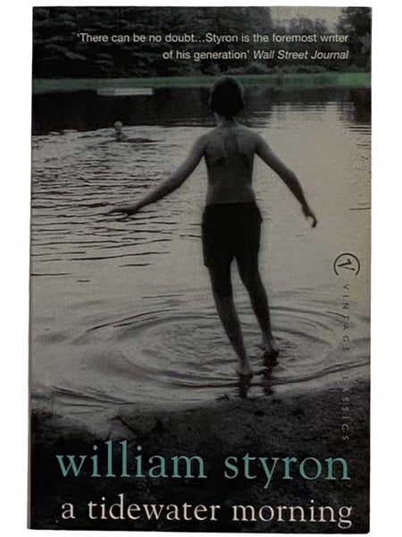 A Tidewater Morning: Three Tales from Youth -- Love Day; Shadrach; A Tidewater Morning
