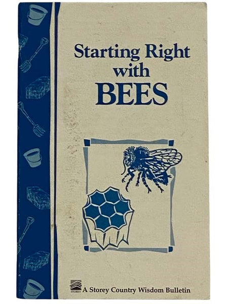 Starting Right with Bees