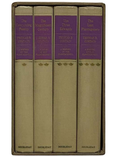 A History of the Plantagenets, in Four Volumes: The Conquering Family; The Magnificent Century; The Three Edwards; The Last Plantagenets