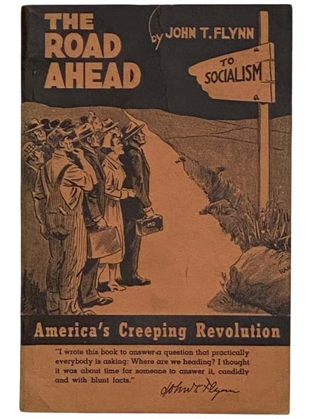 The Road Ahead: America's Creeping Revolution