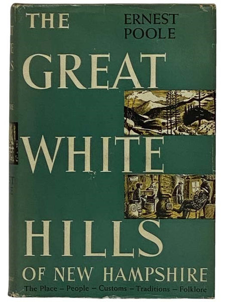 The Great White Hills of New Hampshire