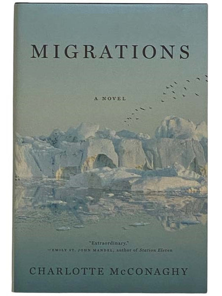 Migrations: A Novel