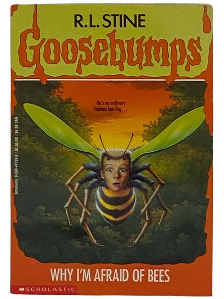 Why I'm Afraid of Bees (Goosebumps No.17)