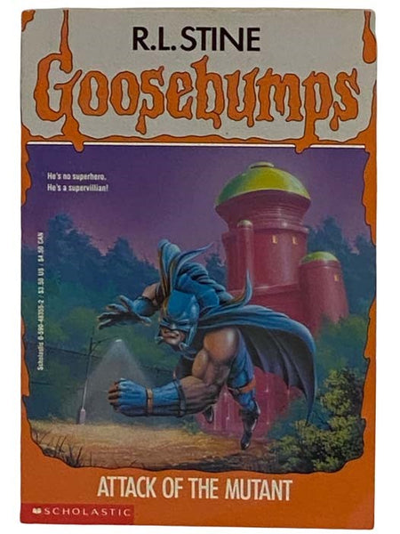 Attack of the Mutant (Goosebumps No. 25)