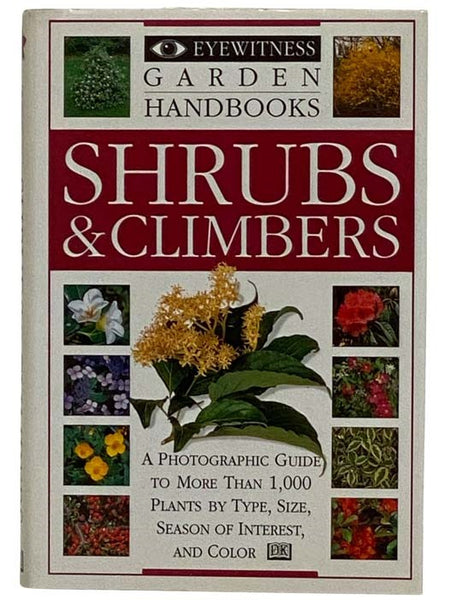 Shrubs and Climbers (Eyewitness Garden Handbooks)