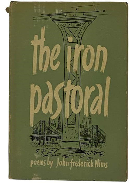 The Iron Pastoral: Poems