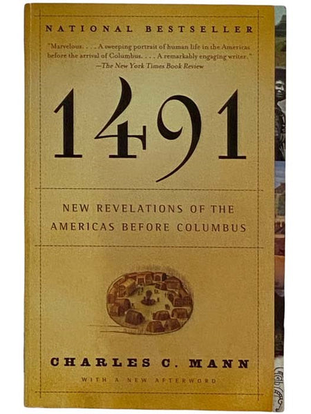 1491: New Revelations of the Americas Before Columbus